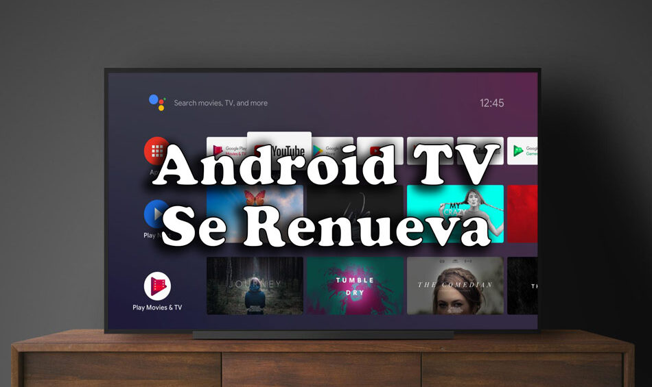 Interfaz mejorada de Android TV