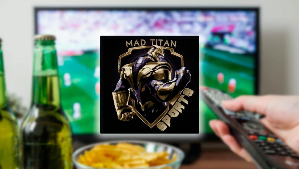 Mad Titan Sports en Kodi: Tu Pasaporte al Mundo Deportivo en Streaming
