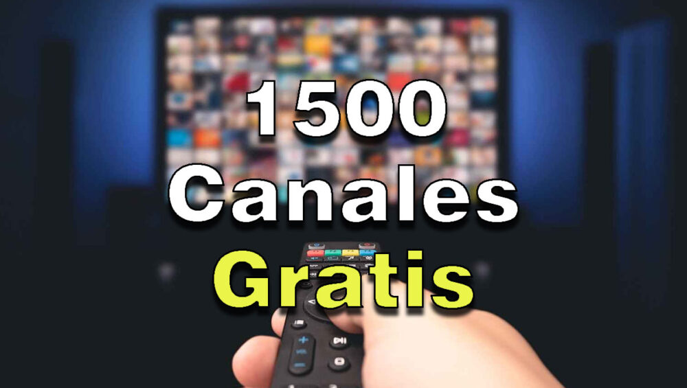 Disfruta de la televisión en tu dispositivo Android con estos 1500 Canales Gratis.